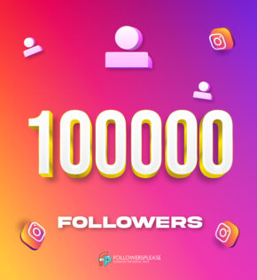 Buy 100K Instagram Followers cheap