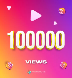 Buy 100K Instagram Views Cheap