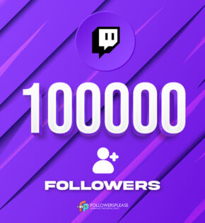 Buy 100K Twitch Followers Cheap