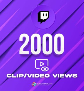 Buy 2000 Twitch Clip/Video Views Cheap