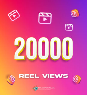 Buy 20K Instagram Reel Views Cheap