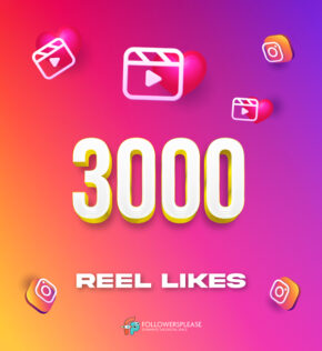 Buy 3000 Instagram Reel Likes Cheap