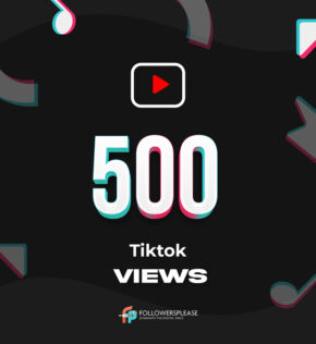 Buy 500 TikTok Views Cheap