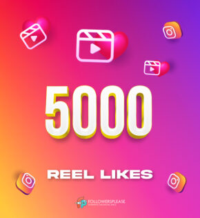 Buy 5000 Instagram Reel Likes Cheap