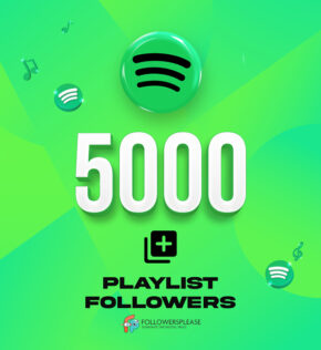 Buy 5000 Spotify Playlist Followers Cheap