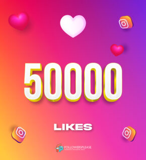 Buy 50K Instagram Likes Cheap