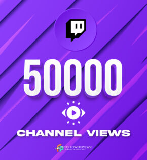 Buy 50K Twitch Channel Views Cheap